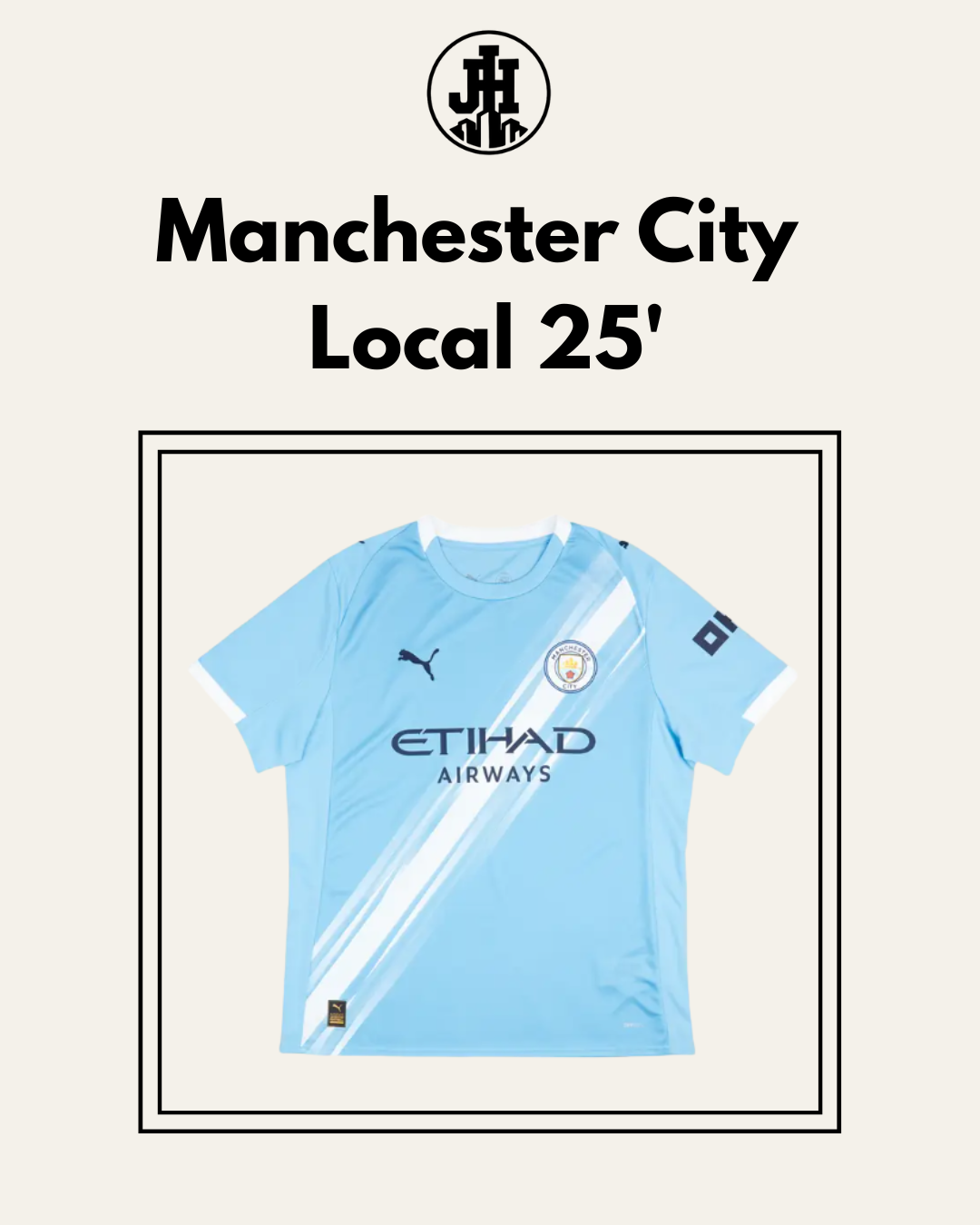 Manchester City Local 25'