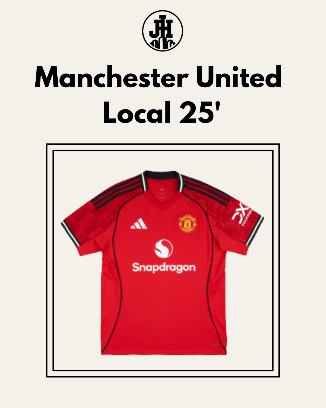 Manchester United Local 25'
