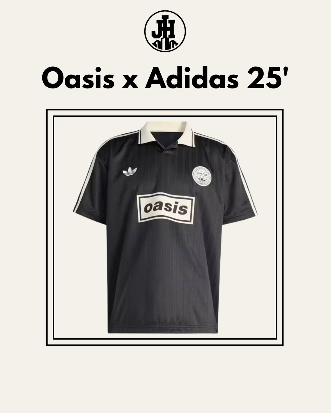 Oasis x Adidas 25'