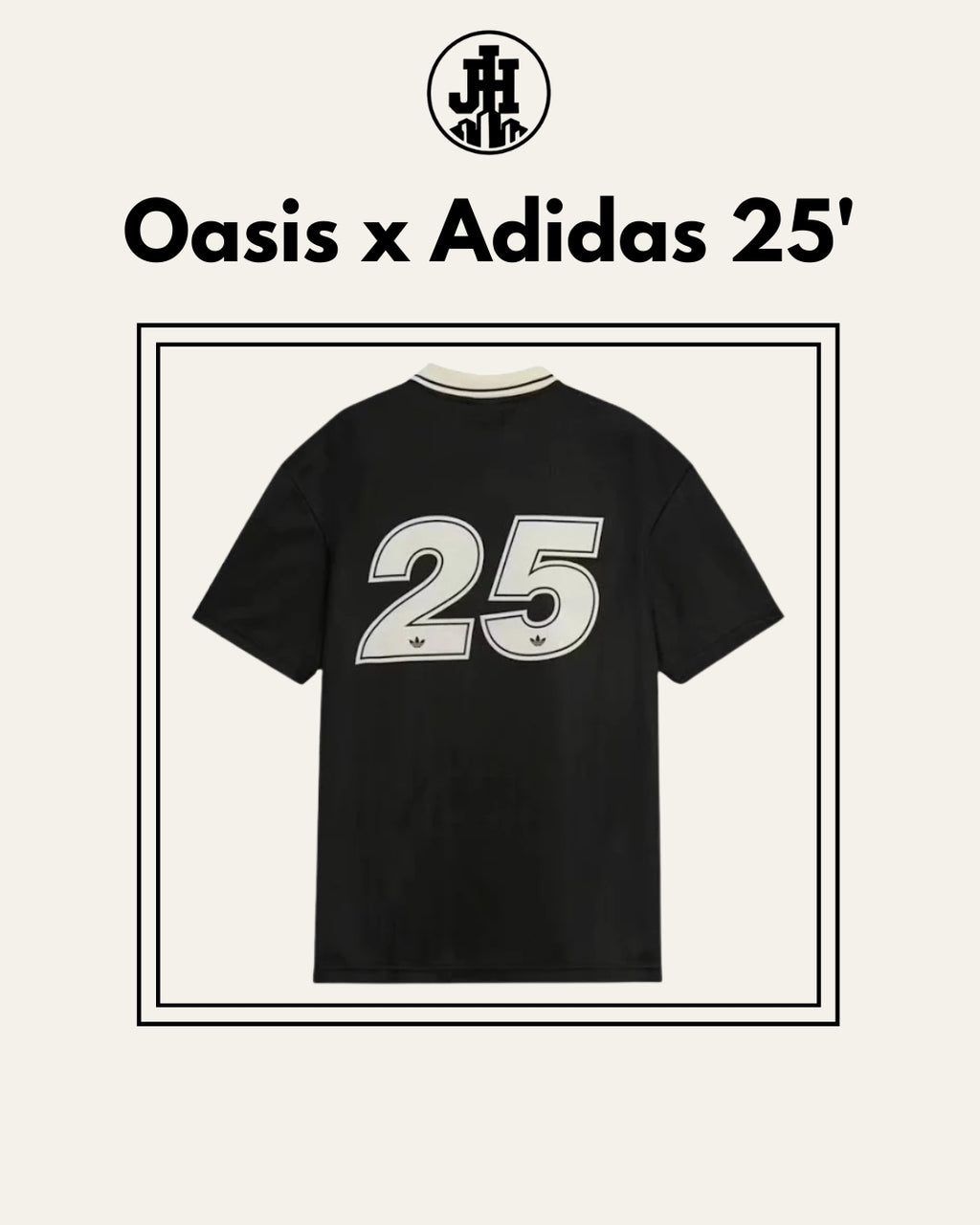 Oasis x Adidas 25'