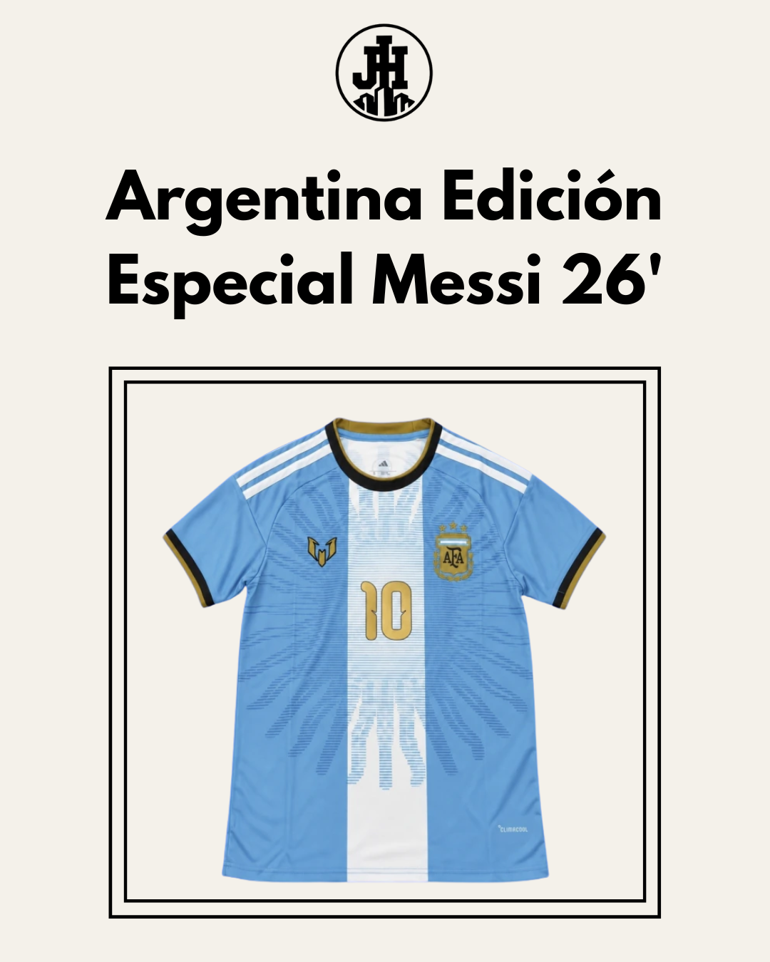 Argentina Edición Especial Messi 26'