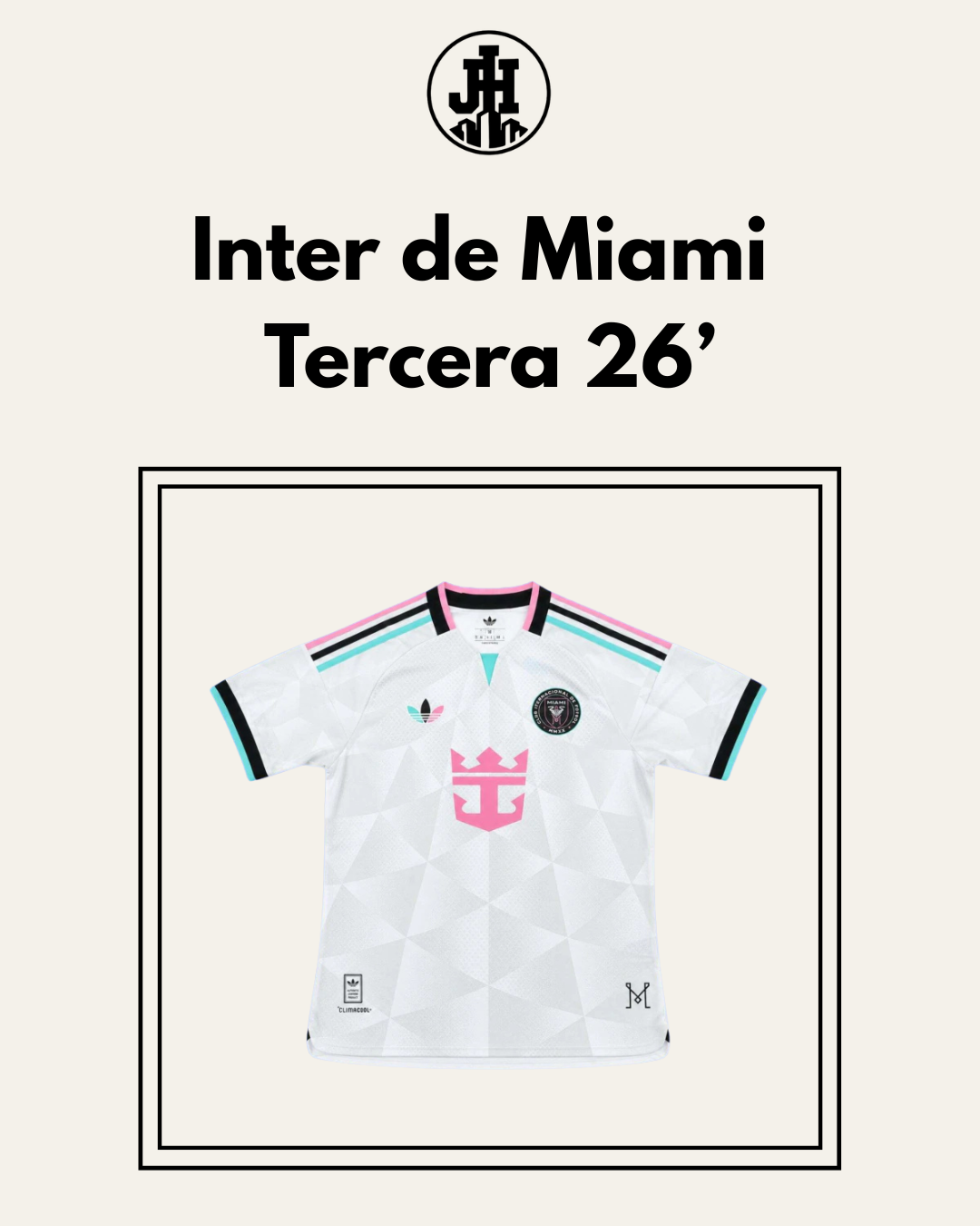 Inter de Miami Tercera 26'