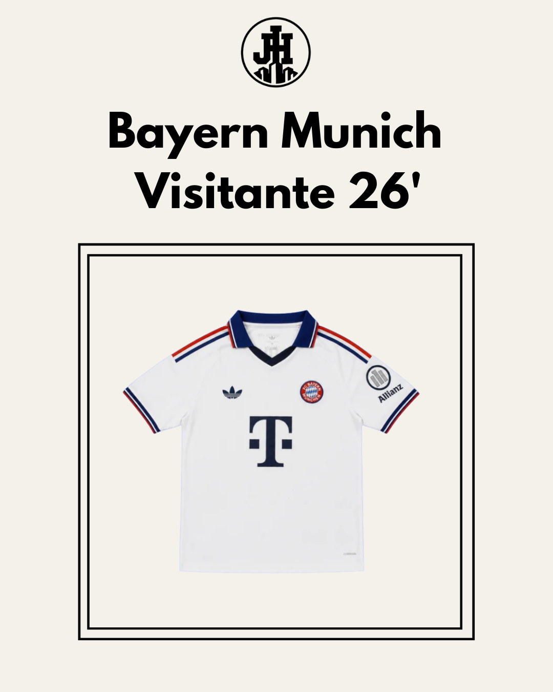 Bayern Munich Visitante 26'